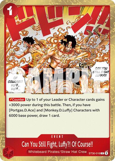 Can You Still Fight, Luffy?! Of Course!! #ST30-016 Starter Deck EX: Luffy & Ace