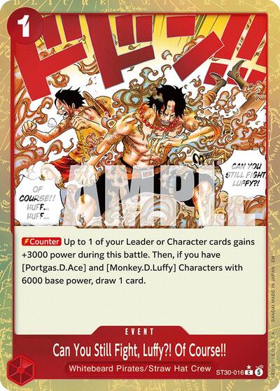 Can You Still Fight, Luffy?! Of Course!! (Parallel) #ST30-016 Starter Deck EX: Luffy & Ace
