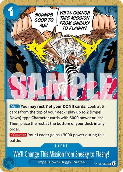 We'll Change This Mission from Sneaky to Flashy! #OP16-059 The Time of Battle