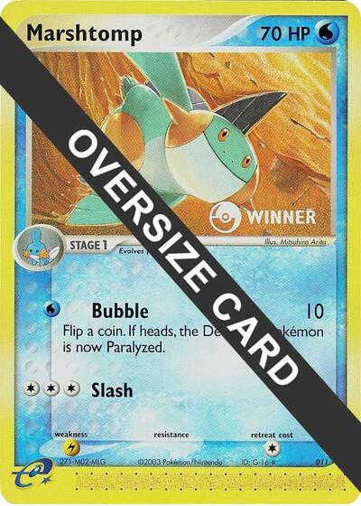 Marshtomp - 011 (e-League) [Winner] #11 Jumbo Cards