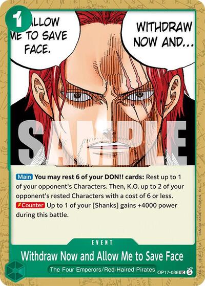 Withdraw Now and Allow Me to Save Face #OP17-036 The World's Strongest Warriors