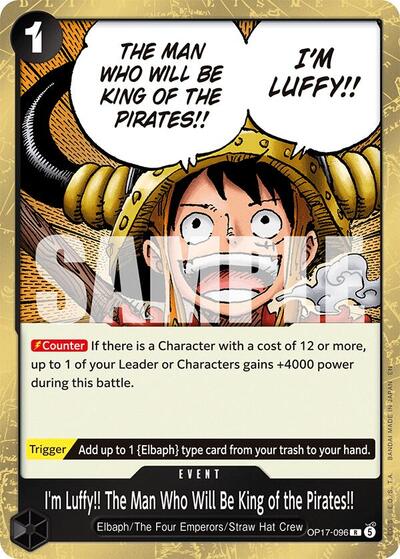 I'm Luffy!! The Man Who Will Be King of the Pirates!! #OP17-096 The World's Strongest Warriors