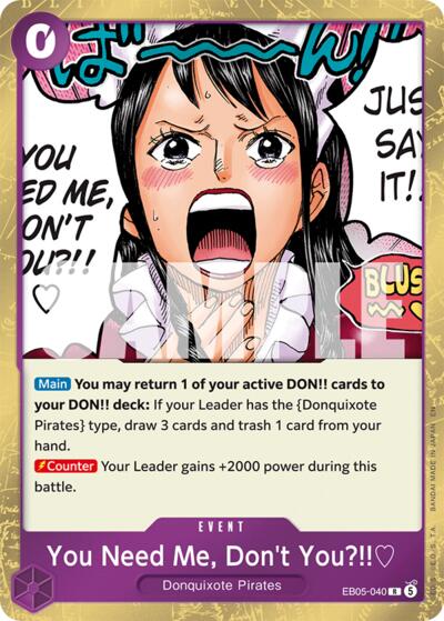You Need Me, Don't You?!! #EB05-040 Extra Booster: One Piece Heroines Edition Vol. 2