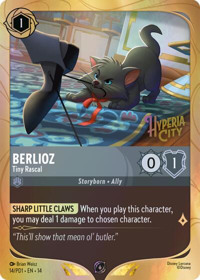Berlioz - Tiny Rascal #14 Disney Lorcana Promo Cards