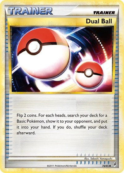 Dual Ball #78 Call of Legends
