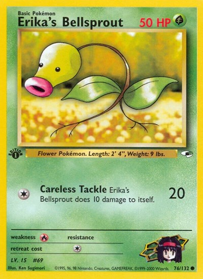 Erika's Bellsprout #76 Gym Heroes