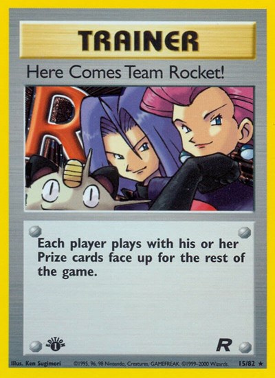 Here Comes Team Rocket! #15 Team Rocket