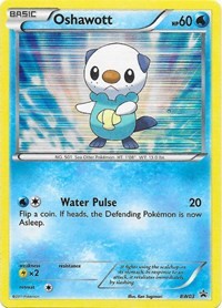 Oshawott #BW03 Black and White Promos