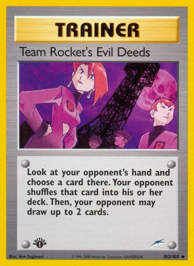 Team Rocket's Evil Deeds #103 Neo Destiny