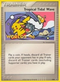 Tropical Tidal Wave - 036 (2006 World Championships) [Participation] #36 Nintendo Promos