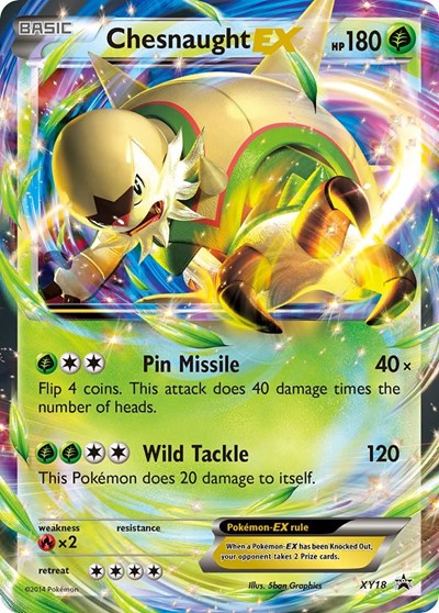 Chesnaught EX #XY18 XY Promos