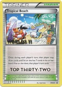 Tropical Beach - BW28 (Worlds 11) [Top 32] #BW28 Black and White Promos