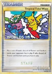 Tropical Tidal Wave - HGSS18 (Worlds 10) [Staff] #HGSS18 HGSS Promos