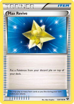 Max Revive #120 XY
