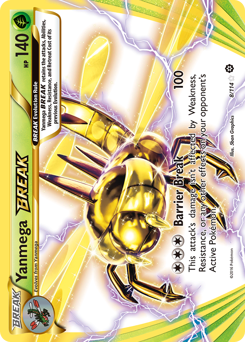 Yanmega BREAK #8 Steam Siege