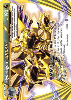 Hydreigon BREAK #87 Steam Siege
