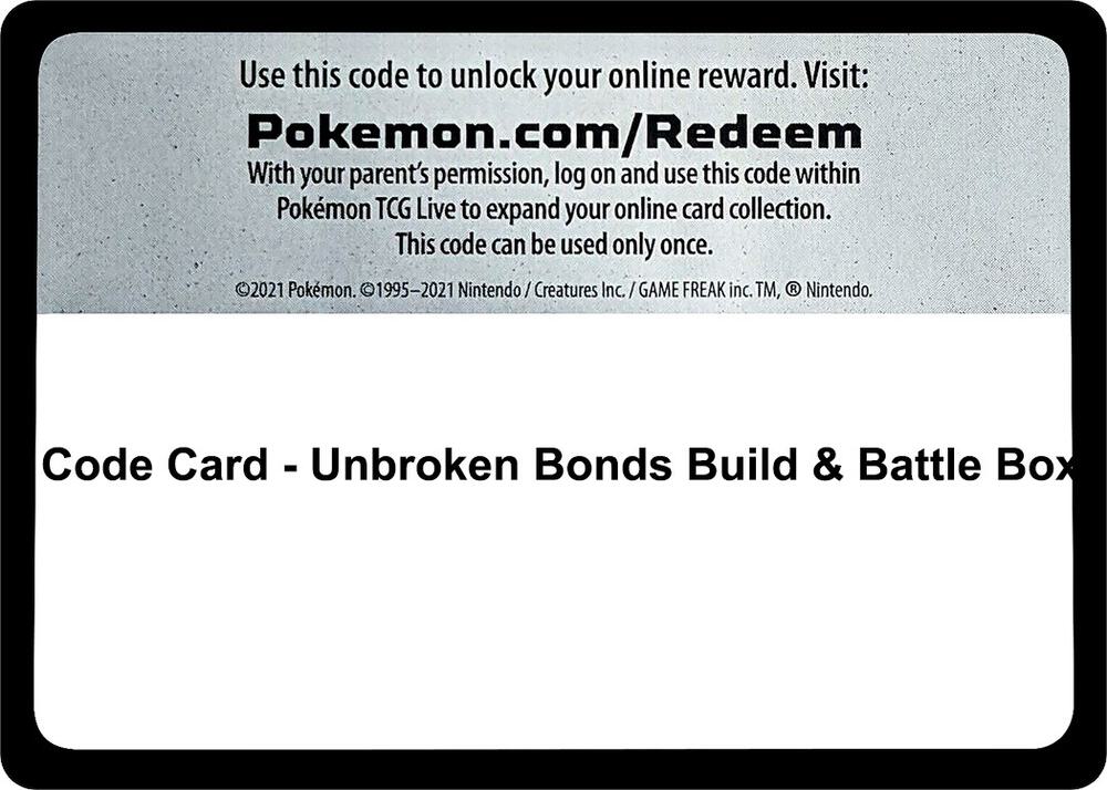 Code Card - Unbroken Bonds Build & Battle Box sealed Pokémon TCG product
