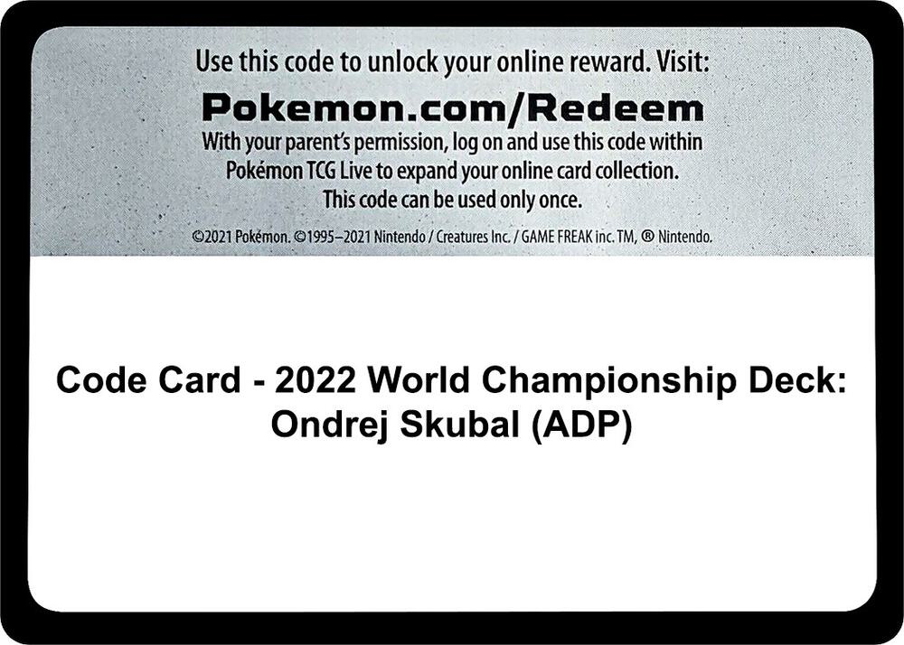 Code Card - 2022 World Championship Deck: Ondrej Skubal (ADP) sealed Pokémon TCG product