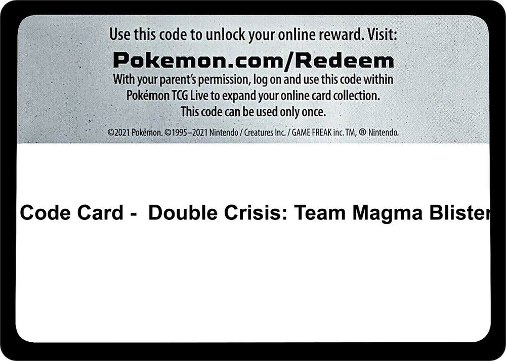 Code Card - Double Crisis: Team Magma Blister sealed Pokémon TCG product