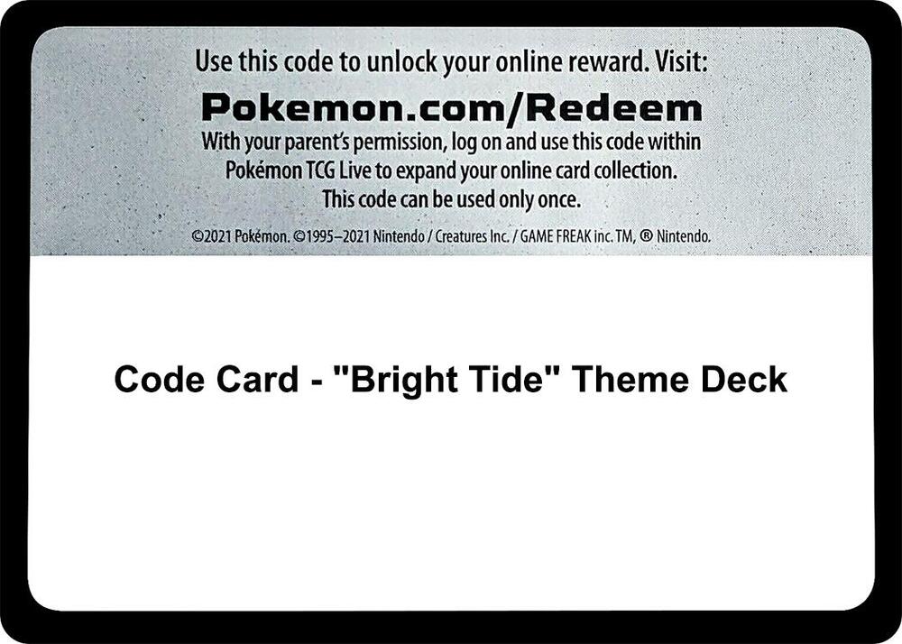 Code Card - "Bright Tide" Theme Deck sealed Pokémon TCG product