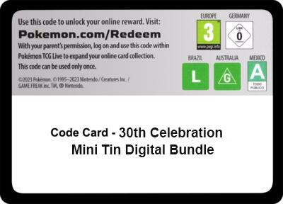 Code Card - 30th Celebration Mini Tin digital bundle sealed Pokémon TCG product