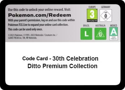 Code Card - 30th Celebration Ditto Premium Collection sealed Pokémon TCG product